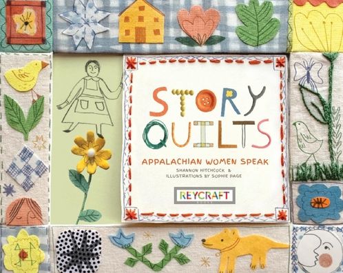 Cover for Shannon Hitchcock · Story Quilts: Appalachian Women Speak (Inbunden Bok) (2022)