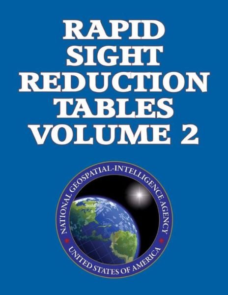 Cover for Nga · Rapid Sight Reduction Tables Volume 2. (Paperback Bog) (2013)