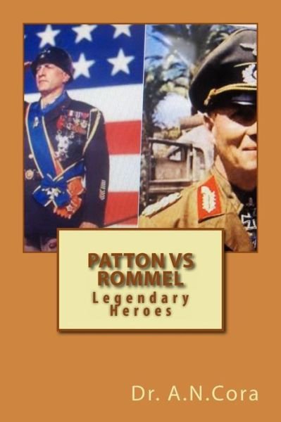 Cover for A N Cora · Patton vs Rommel (Pocketbok) (2013)