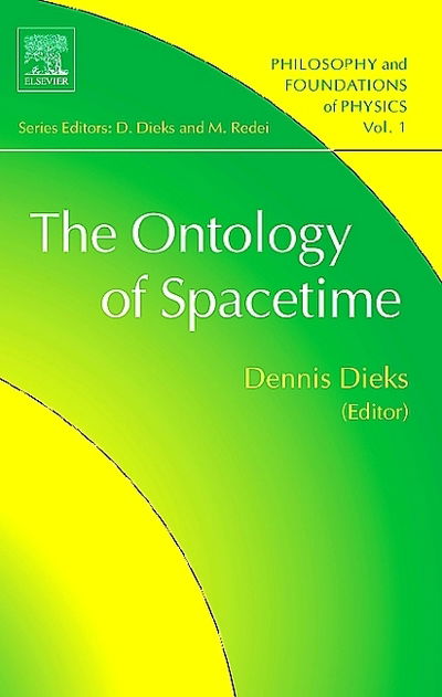 Cover for Dennis Dieks · The Ontology of Spacetime (Paperback Book) (2006)