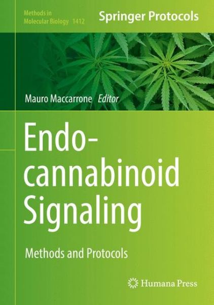 Endocannabinoid Signaling: Methods and Protocols - Methods in Molecular Biology - - Books - Humana Press Inc. - 9781493935376 - June 1, 2016