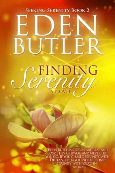 Cover for Eden Butler · Finding Serenity: Seeking Serenity Book 2 (Paperback Book) (2014)