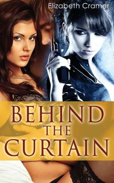 Cover for Elizabeth Cramer · Behind the Curtain (Paperback Bog) (2014)