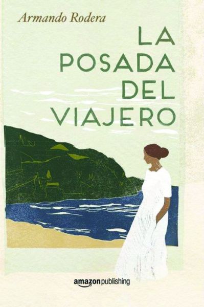 Cover for Michelle Houts · La posada del viajero (Paperback Book) (2015)