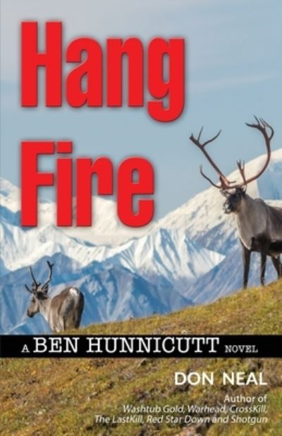 Cover for Don Neal · Hang Fire (Paperback Book) (2021)