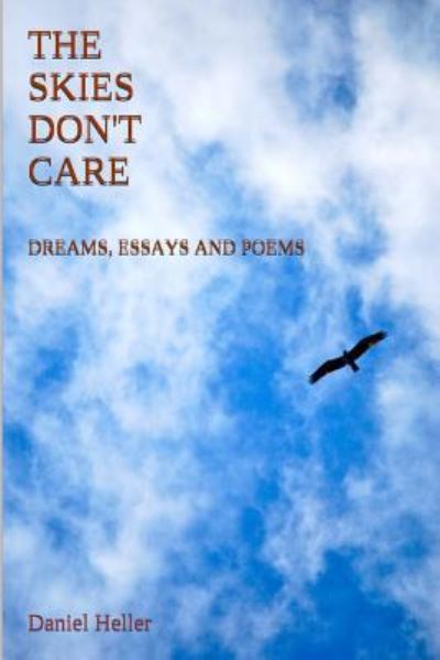 Cover for Daniel Heller · The Skies Don't Care (Paperback Book) (2015)