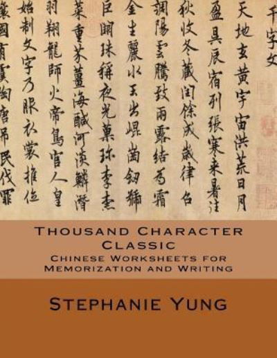 Cover for Stephanie Yung · Thousand Character Classic (Taschenbuch) (2016)