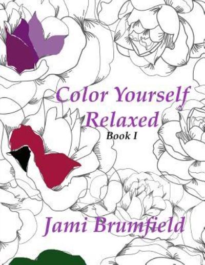 Cover for Jami Brumfield · Color Yourself Relaxed (Paperback Book) (2016)