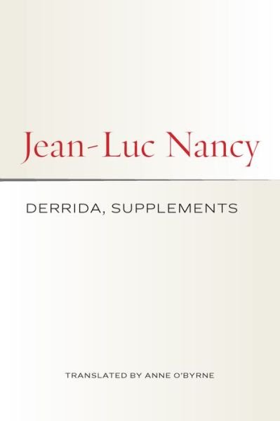 Derrida, Supplements - Jean-Luc Nancy - Books - Fordham University Press - 9781531503376 - September 5, 2023