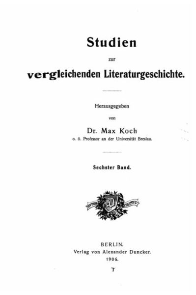 Studien zur vergleichenden literaturgeschichte - Max Koch - Livros - Createspace Independent Publishing Platf - 9781533497376 - 27 de maio de 2016