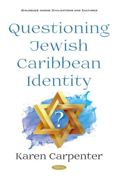 Cover for Karen Carpenter · Questioning Jewish Caribbean Identity (Taschenbuch) (2018)