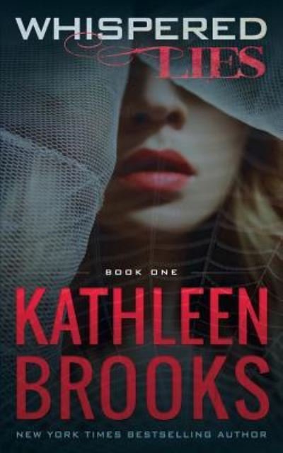 Cover for Kathleen Brooks · Whispered Lies (Paperback Book) (2016)