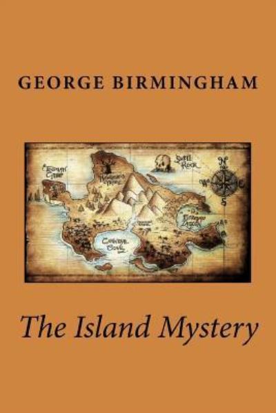 Cover for George A Birmingham · The Island Mystery (Paperback Book) (2016)