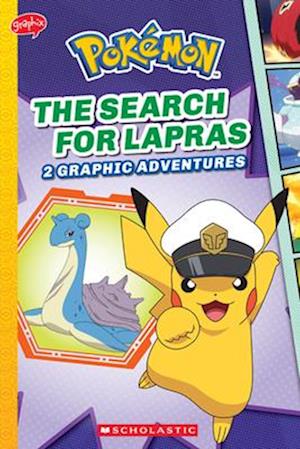 Cover for Simcha Whitehill · The Search For Lapras (Pokemon: Graphic Collection) (Pokemon Chapter Books) (Book) (2025)