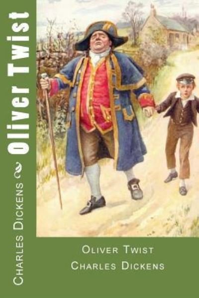 Oliver Twist - Dickens - Books - Createspace Independent Publishing Platf - 9781548206376 - June 18, 2017