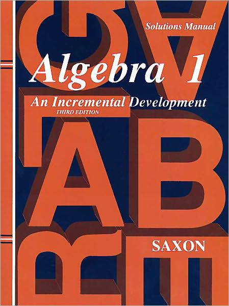 Cover for Jr. Saxon John H. · Algebra 1 (Paperback Book) [3 Sol edition] (1999)