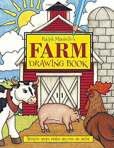 Cover for Ralph Masiello · Ralph Masiello's Farm Drawing Book - Ralph Masiello's Drawing Books (Hardcover Book) (2012)