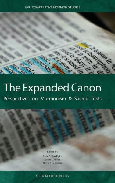 Cover for The Expanded Canon Perspectives on Mormonism &amp; Sacred Texts (Hardcover Book) (2018)