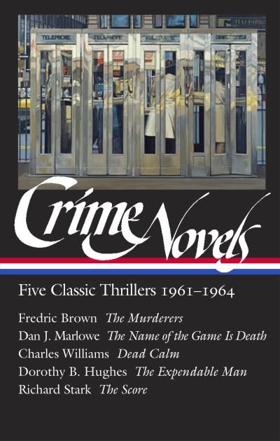 Cover for Geoffrey O'Brien · Crime Novels : Five Classic Thrillers 1961-1964 (Buch) (2023)