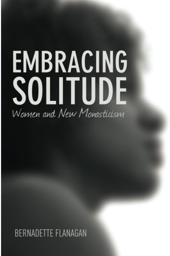 Beverly Lanzetta · Embracing Solitude: Women and New Monasticism (Paperback Bog) (2013)