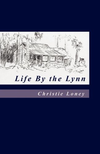 Cover for Christie Loney · Life by the Lynn (Paperback Bog) (2011)