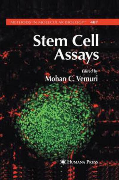 Cover for Mohan C Vemuri · Stem Cell Assays - Methods in Molecular Biology (Paperback Book) [2007 edition] (2014)