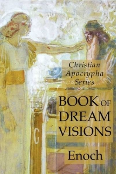 Cover for Enoch · Book of Dreams: Christian Apocrypha Series (Pocketbok) (2020)