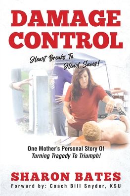 Cover for Sharon Bates · Damage Control - Heart Breaks to Heart Saves! (Paperback Book) (2020)