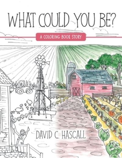Cover for David C Hascall · What Could You Be? (Paperback Book) (2019)