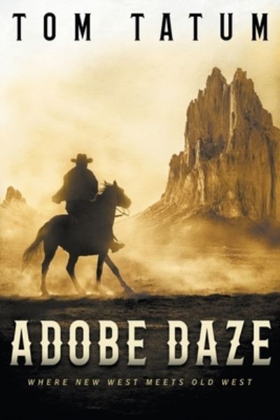 Cover for Tom Tatum · Adobe Daze (Paperback Book) (2021)