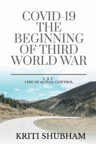 Cover for Kriti Shubham · Covid-19 the Beginning of Third World War (Book) (2020)