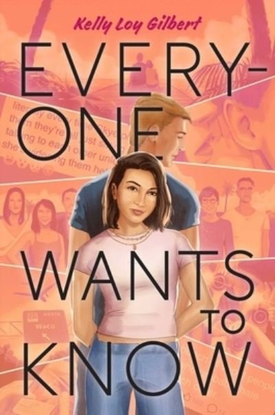Kelly Loy Gilbert · Everyone Wants to Know (Buch) (2024)