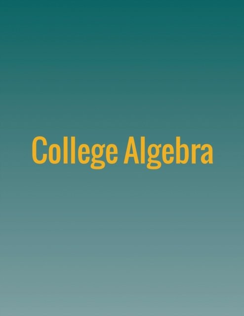 Cover for Jay Abramson · College Algebra (Taschenbuch) (2016)