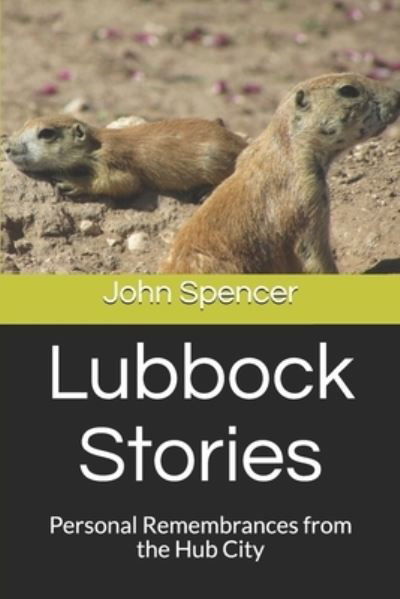 Cover for John Spencer · Lubbock Stories (Paperback Book) (2019)