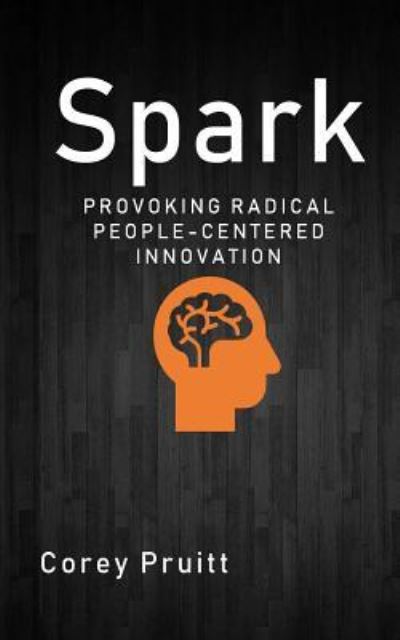 Cover for Corey B Pruitt · Spark (Paperback Book) (2018)