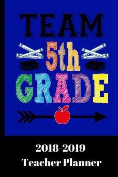 Cover for Organic Art Journals · Team Fifth Grade (Paperback Book) (2018)