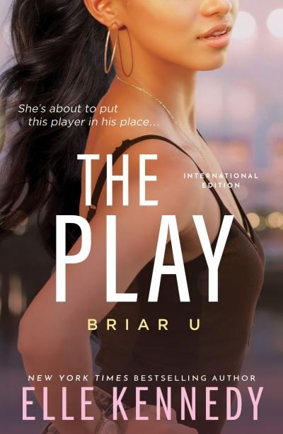 The Play - Elle Kennedy - Books - Sourcebooks, Inc - 9781728275376 - July 28, 2022