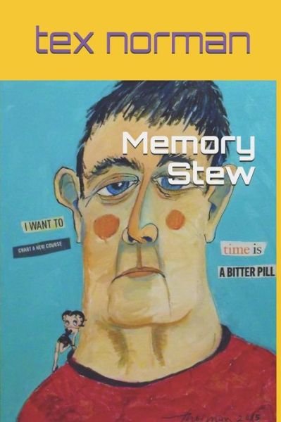 Cover for Tex Norman · Memory Stew (Paperback Bog) (2018)