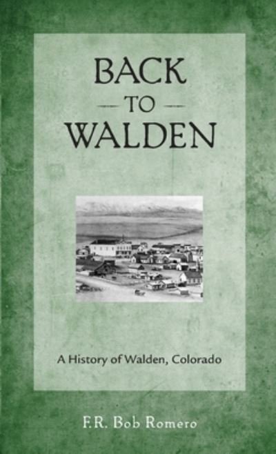 Cover for F R Bob Romero · Back to Walden (Paperback Bog) (2021)