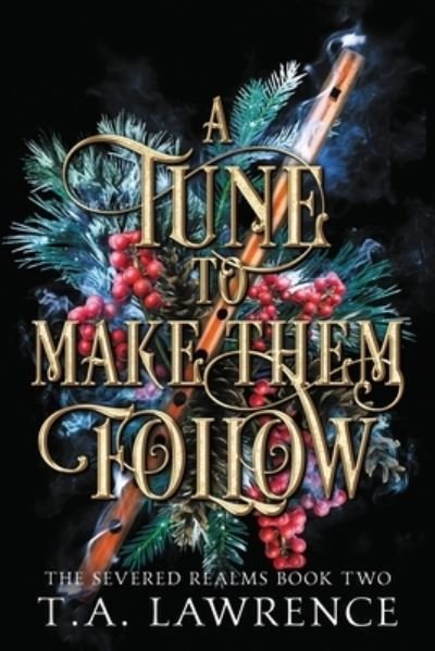 Cover for Lawrence · Tune to Make Them Follow (Bok) (2023)