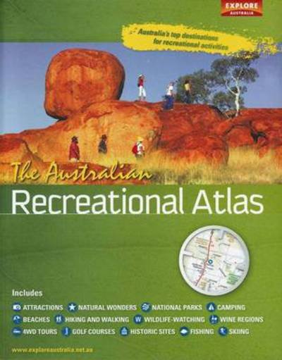 The Australian Recreational Atlas - 2 - Books - Explore Australia - 9781741173376 - August 26, 2011