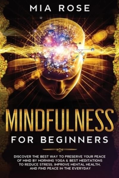 Cover for Mia Rose · Mindfulness for Beginners (Paperback Book) (2019)