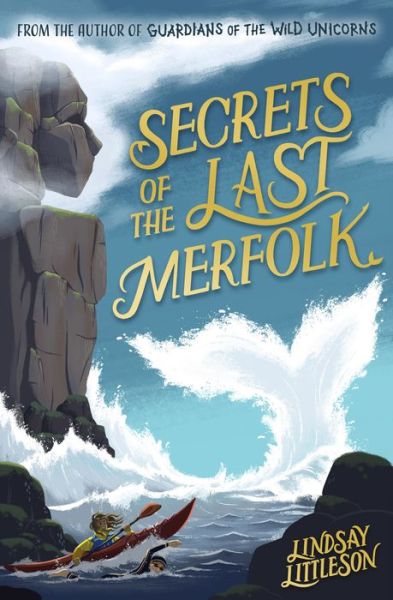 Cover for Lindsay Littleson · Secrets of the Last Merfolk (Paperback Book) (2021)