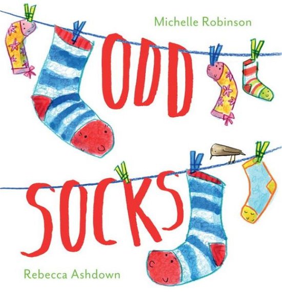 Odd Socks - Michelle Robinson - Bøger - Andersen Press Ltd - 9781783443376 - 7. januar 2016