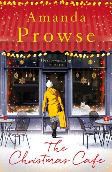 Cover for Amanda Prowse · The Christmas Cafe (Paperback Book) (2015)
