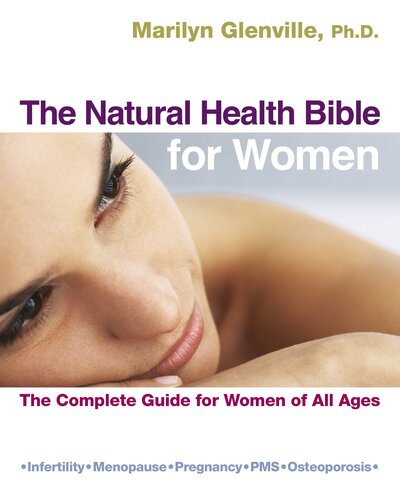 Cover for Marilyn Glenville · The Natural Health Bible for Women: The Complete Guide for Women of All Ages (Paperback Book) (2018)