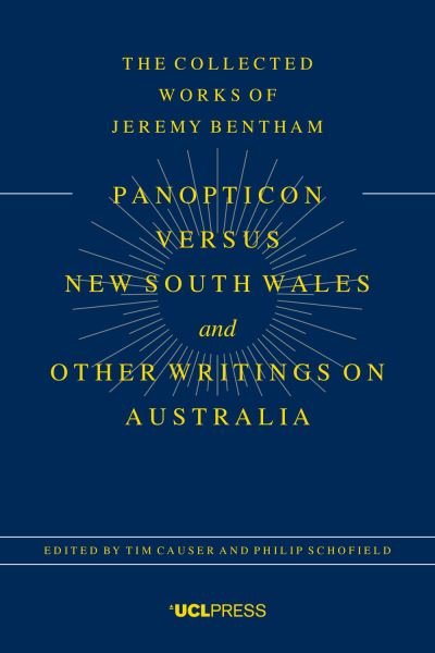 Cover for Tim Causer · Panopticon versus New South Wales and Other Writings on Australia - The Collected Works of Jeremy Bentham (Paperback Book) (2022)