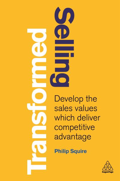 Cover for Philip Squire · Selling Transformed (Bog) (2020)