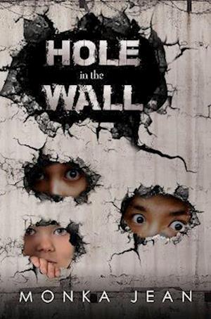 Cover for Monka Jean · Hole in the Wall (Taschenbuch) (2023)