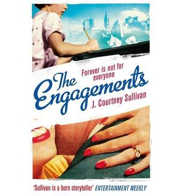 The Engagements - J. Courtney Sullivan - Bücher - Little, Brown Book Group - 9781844089376 - 2. Januar 2014